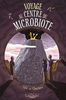 Couverture du livre *Voyage au centre du microbiote*